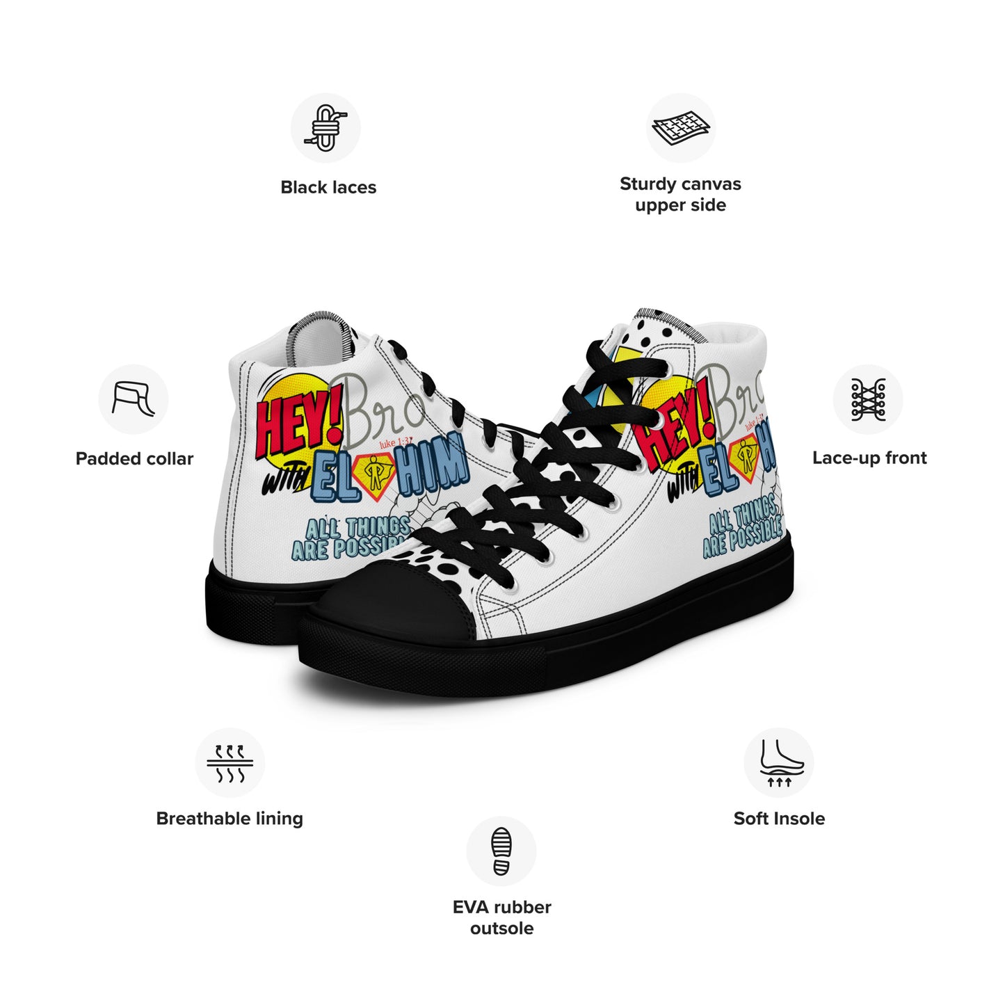 Hey Bro, With Elohim, All Things Are Possible, Men’s high top canvas shoes