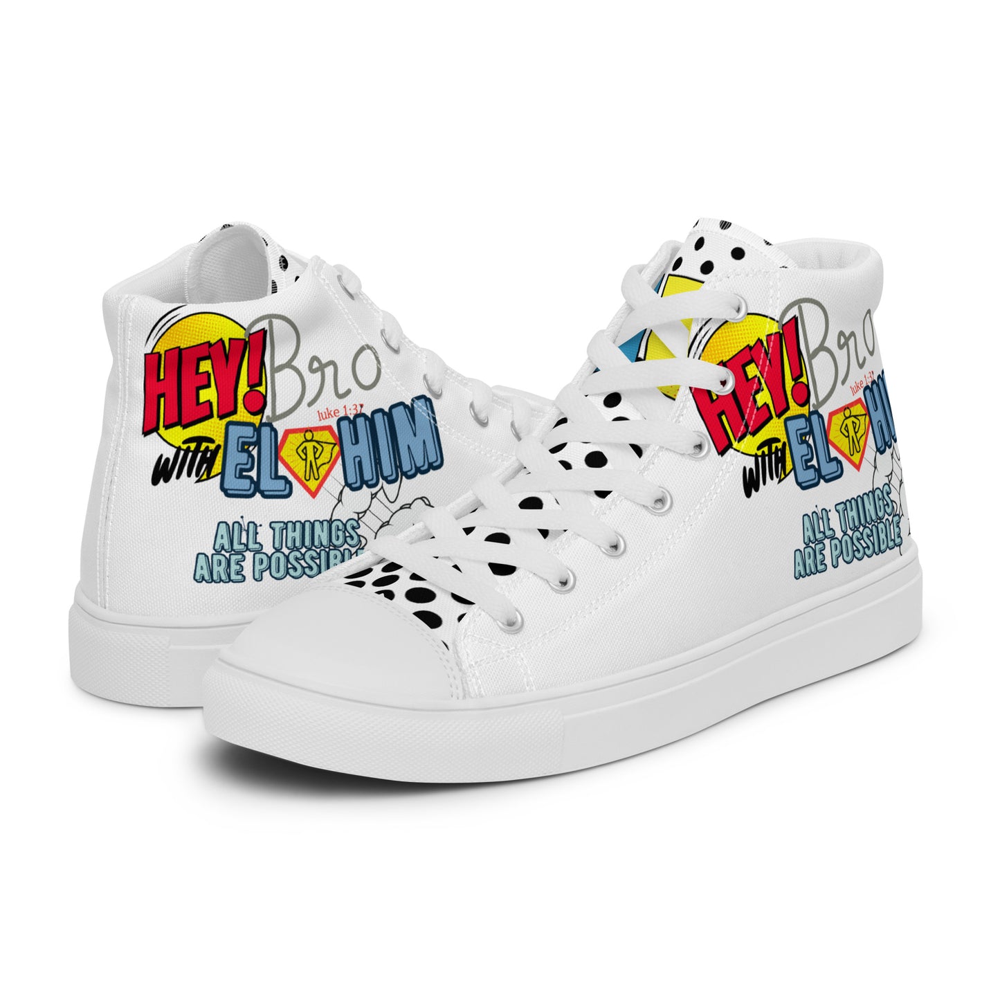 Hey Bro, With Elohim, All Things Are Possible, Men’s high top canvas shoes