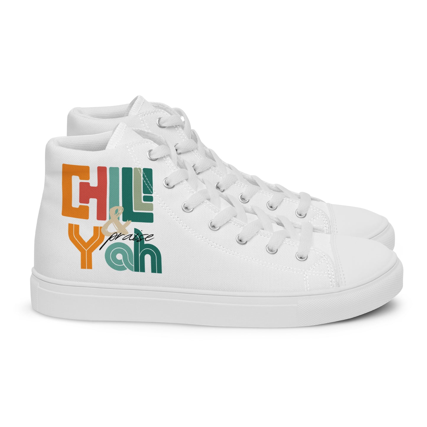 Chill and Praise Yah, Men’s high top canvas shoes