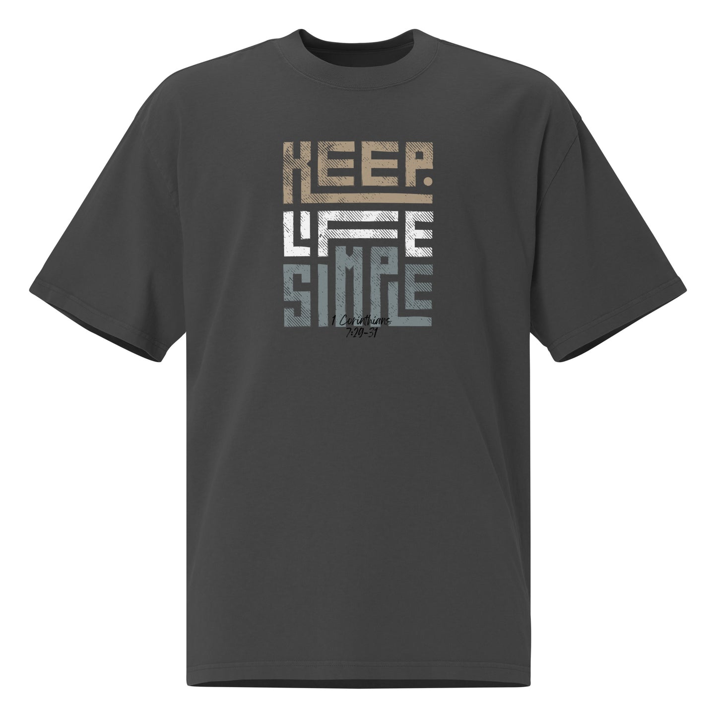 Keep Life Simple, 1 Corinthians 7:29-31, Oversized faded t-shirt