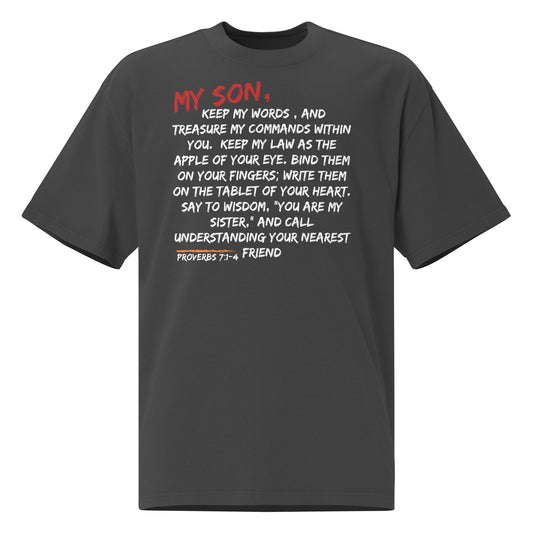 My Son, Keep My Words, Proverbs 7:1-4, Oversized faded t-shirt