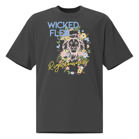 Wicked Flee Righteousness - Proverbs 28:1, Oversized faded t-shirt