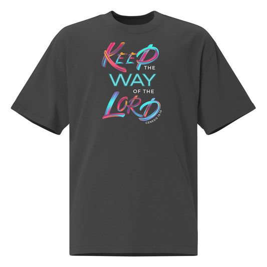 Keep the Way of the Lord - Genesis 18:19 Oversized faded t-shirt