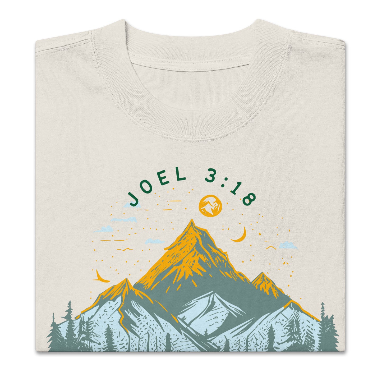 Joel 3:18 - Sweet Wine and Flowing Milk,Oversized faded t-shirt