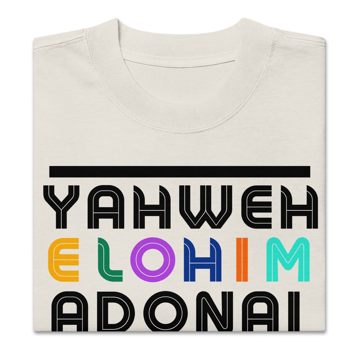 Mighty Yahweh, King of Kings, Prince of Peace, Oversized faded t-shirt