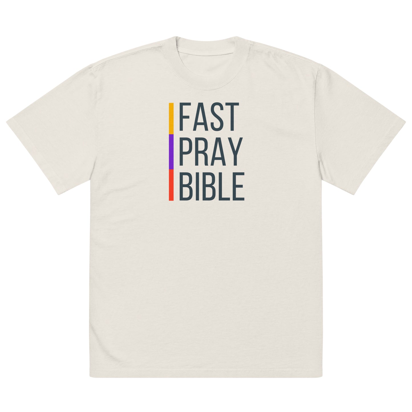 Fast, Pray, Bible, Oversized faded t-shirt