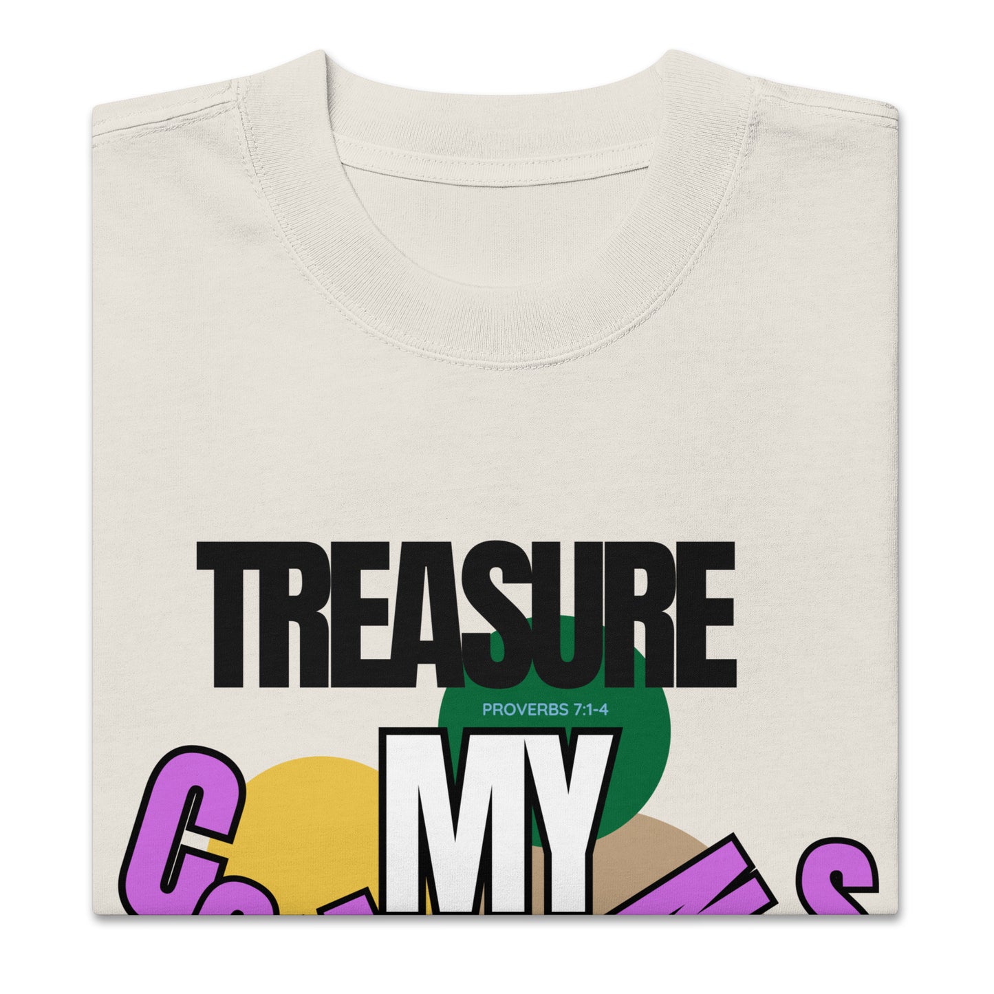 Treasure My Commands, Oversized faded t-shirt