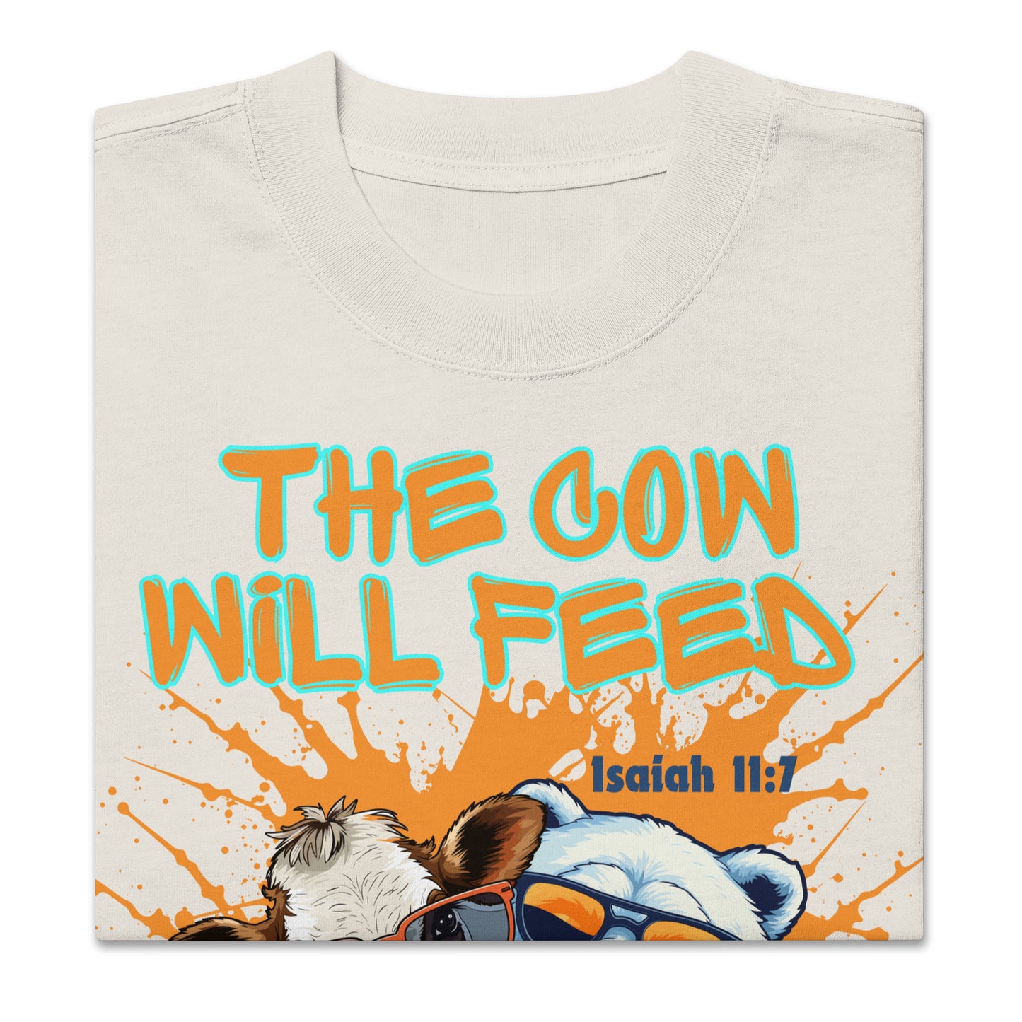 The Cow Will Feed with the Bear  Isaiah 11:7, Oversized faded t-shirt