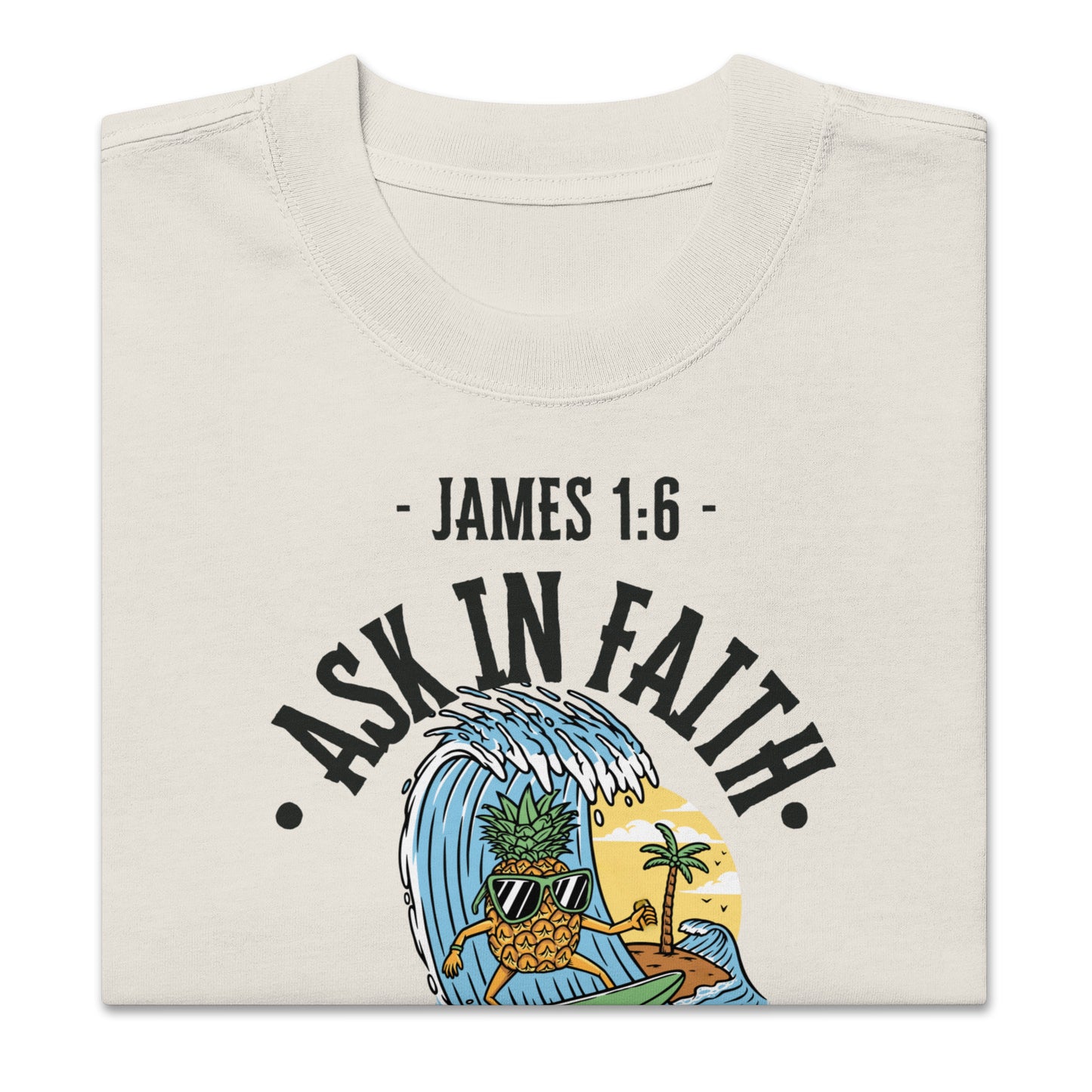 Ask in Faith, Oversized faded t-shirt