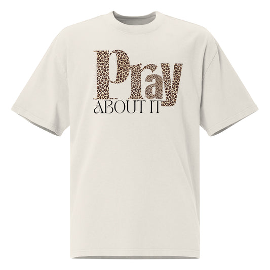 Pray About It. Oversized faded t-shirt