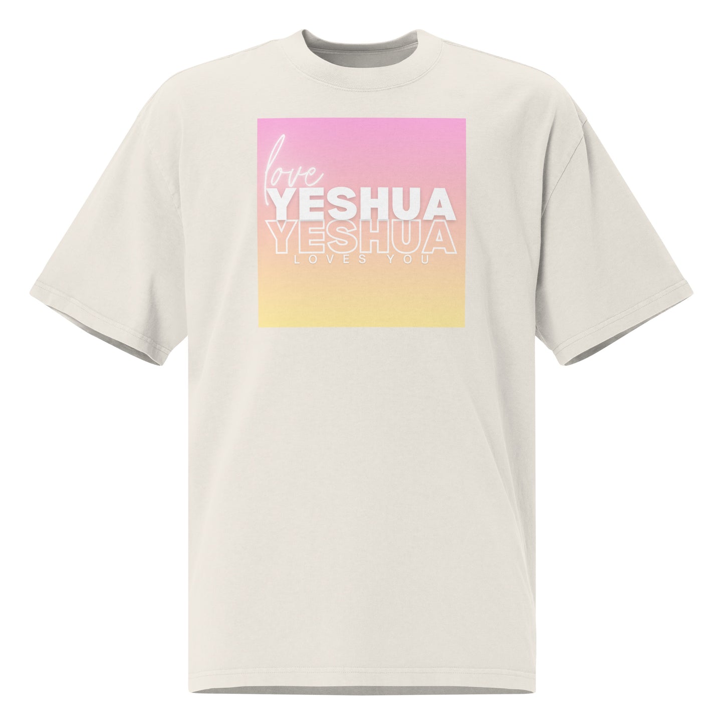 Yeshua Loves you Oversized faded t-shirt