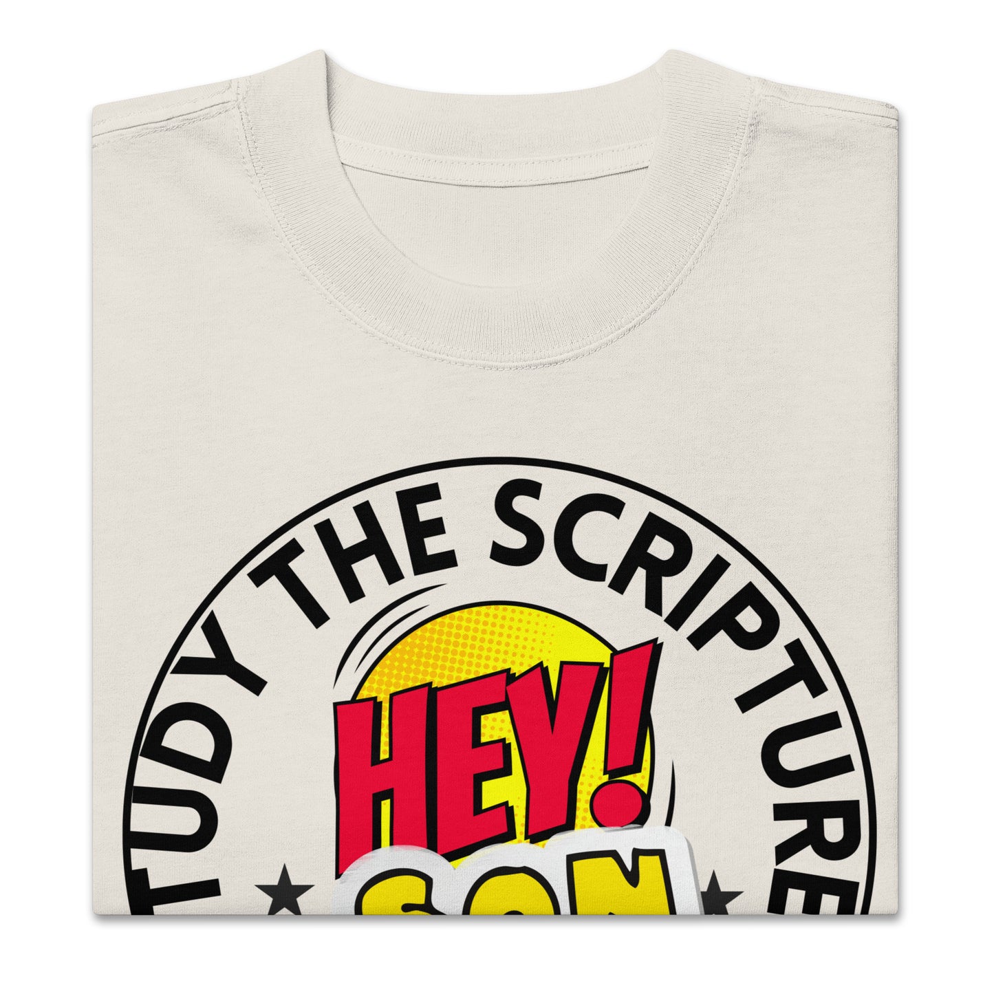 Study the Scriptures Daily - 2 Timothy 2:11-15 Oversized faded t-shirt