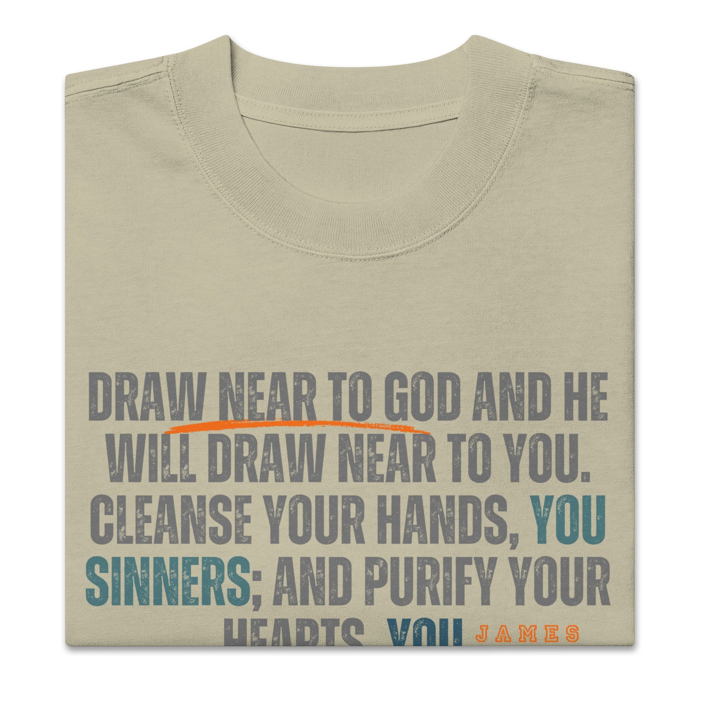 "Draw Near to God" Oversized Faded T-Shirt - James 4:8