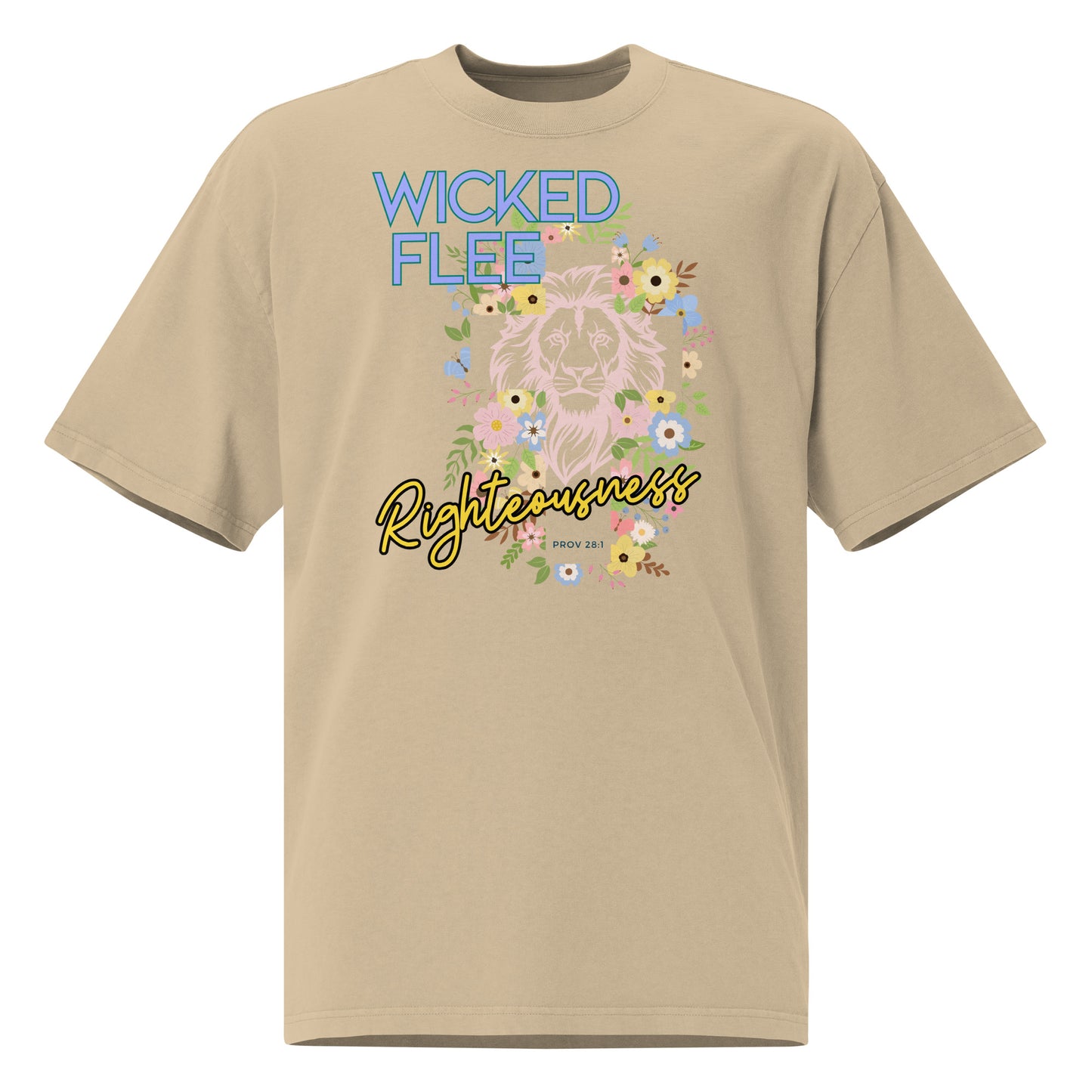 Wicked Flee Righteousness - Proverbs 28:1, Oversized faded t-shirt