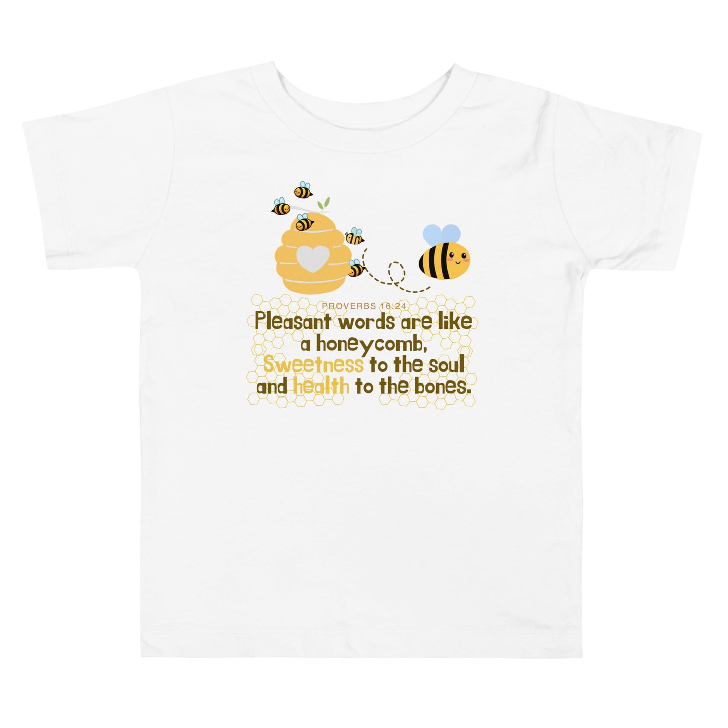 Proverbs 16:24, Toddler Short Sleeve Tee