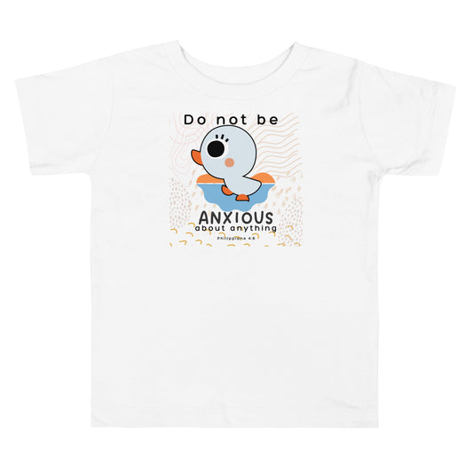 Be Anxious for Nothing, Philippians 4:6, Toddler Short Sleeve Tee