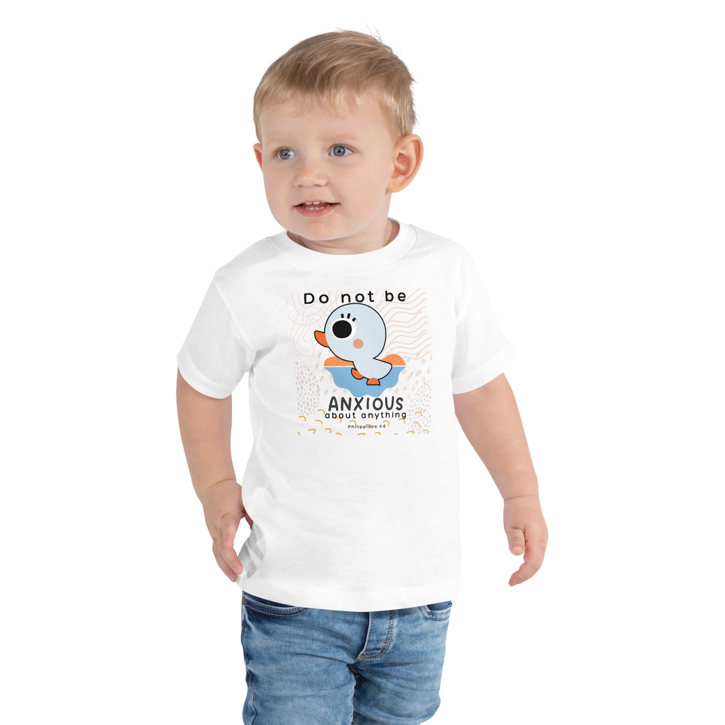 Be Anxious for Nothing, Philippians 4:6, Toddler Short Sleeve Tee