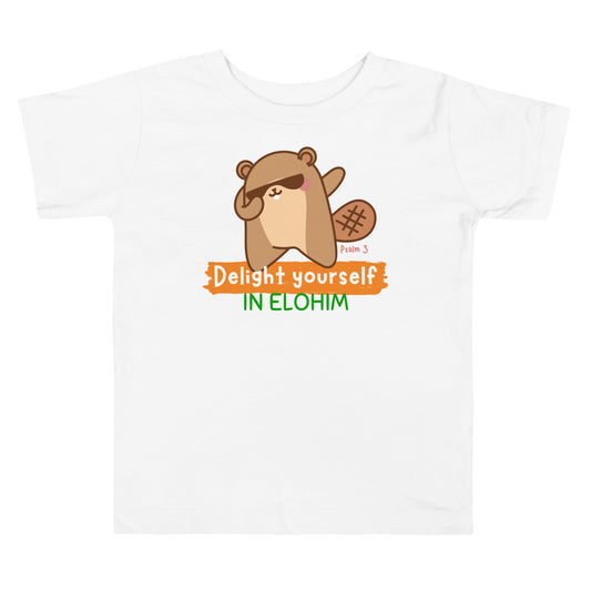 Delight Yourself in Elohim, Psalm 5:11, Toddler Short Sleeve Tee