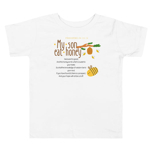 Proverbs 24:13-14, Toddler Short Sleeve Tee