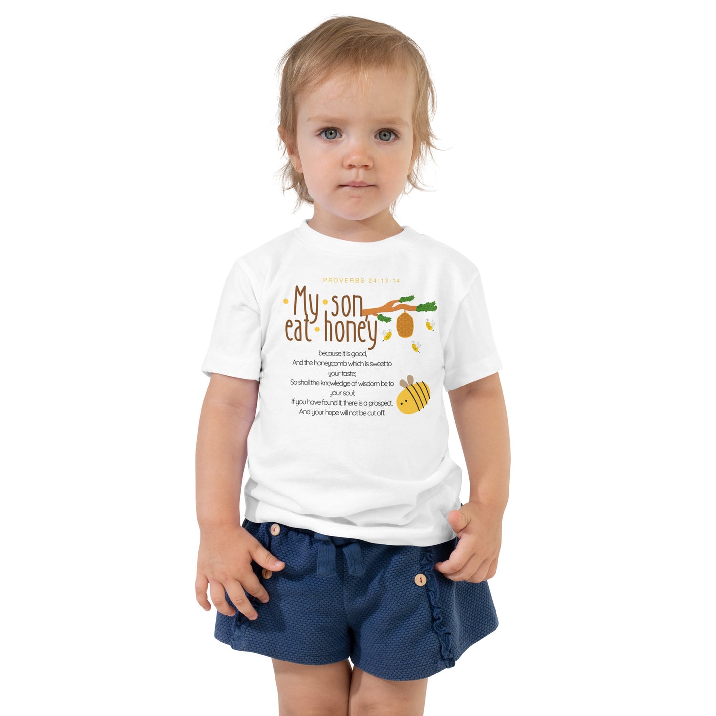 Proverbs 24:13-14, Toddler Short Sleeve Tee