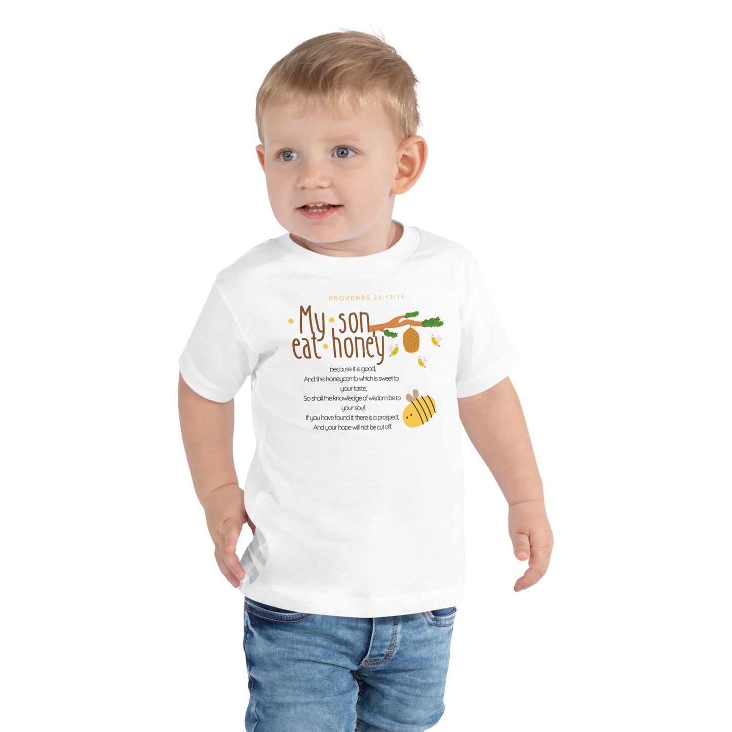 Proverbs 24:13-14, Toddler Short Sleeve Tee