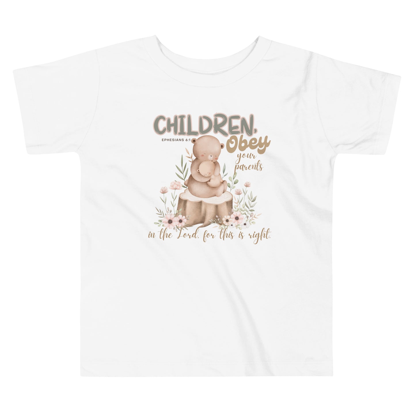 Ephesians 6:1 ,Toddler Short Sleeve Tee