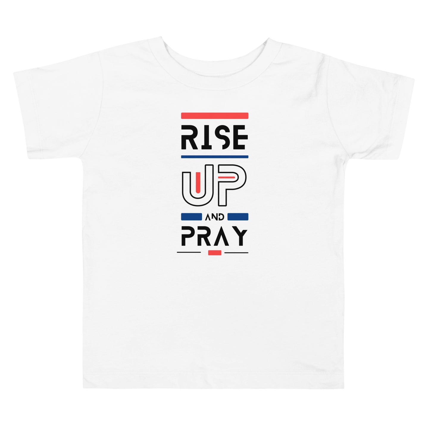 Rise Up and Pray, Toddler Short Sleeve Tee