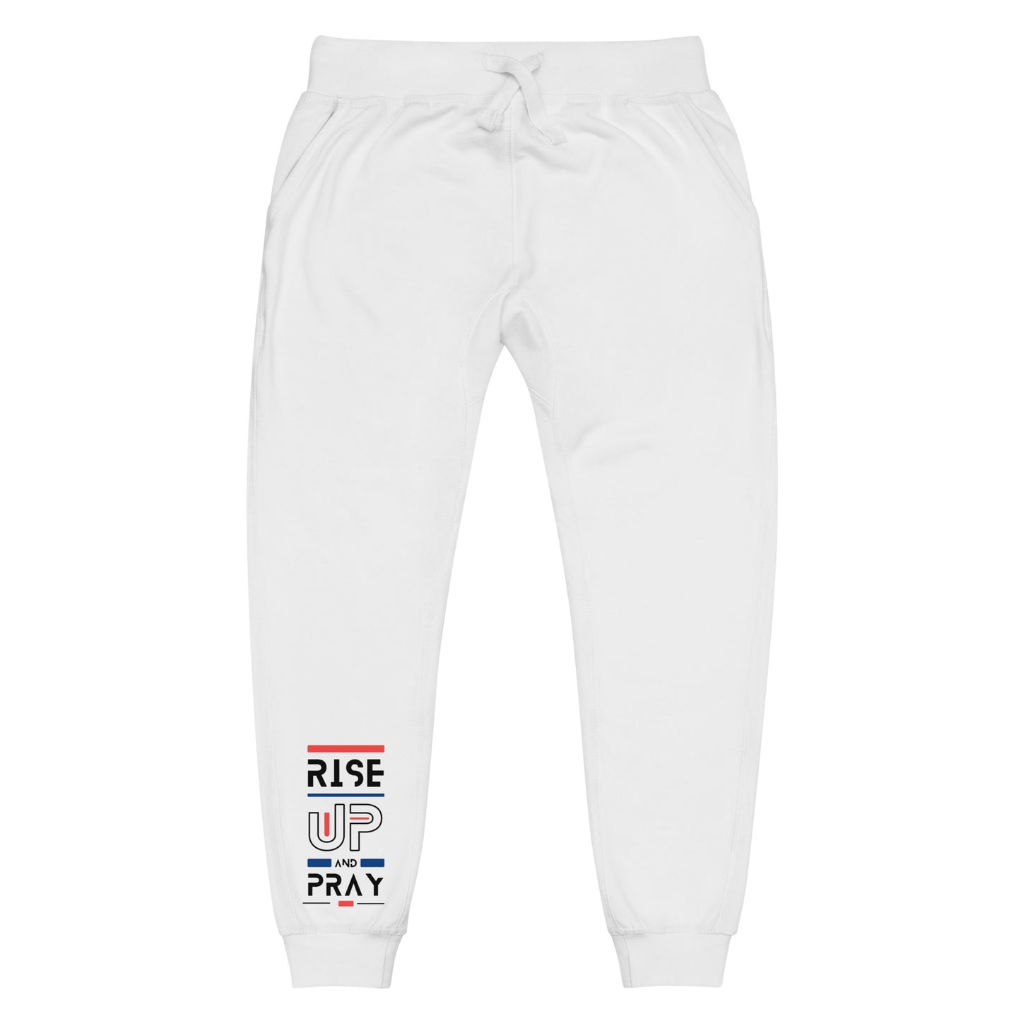 Rise Up and Pray Unisex fleece sweatpants