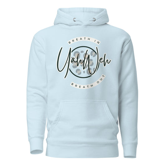 Breathe In Breathe Out Yahweh, Unisex Hoodie