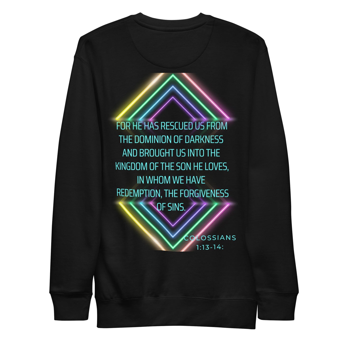 Colossians 1:13-14 , Unisex Premium Sweatshirt