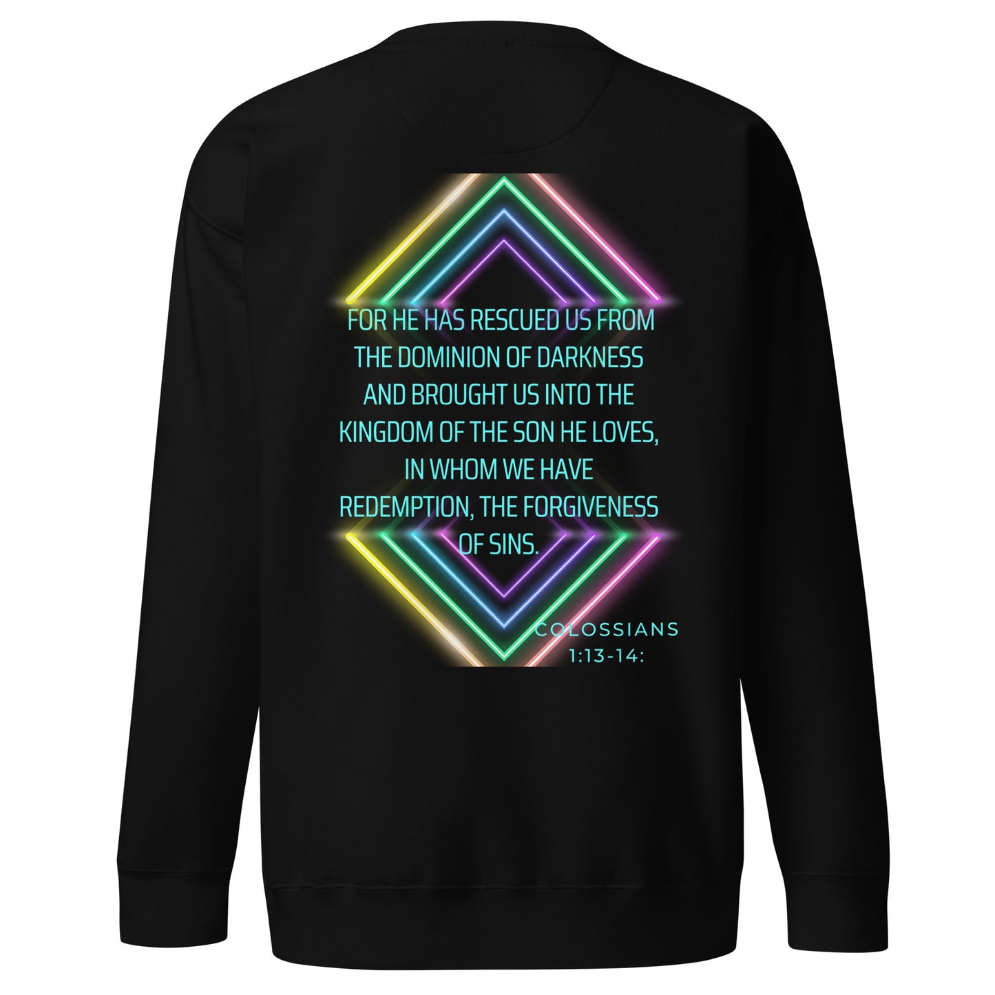 Colossians 1:13-14 , Unisex Premium Sweatshirt