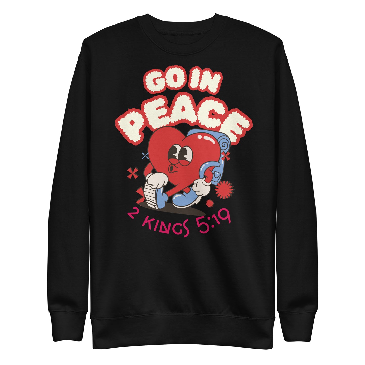 Go in Peace, 2 Kings 5:19, Unisex Premium Sweatshirt