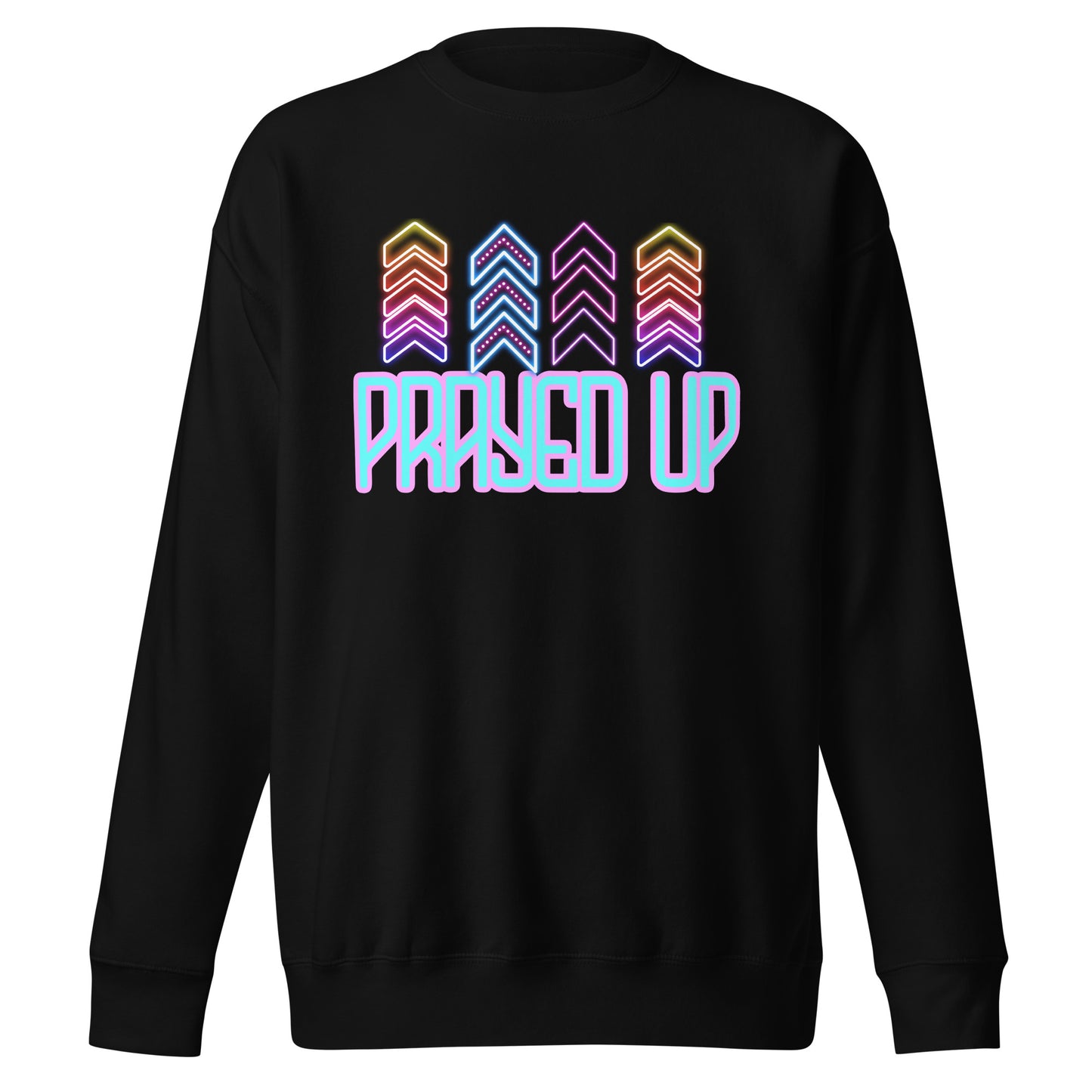 Prayed Up, Unisex Premium Sweatshirt