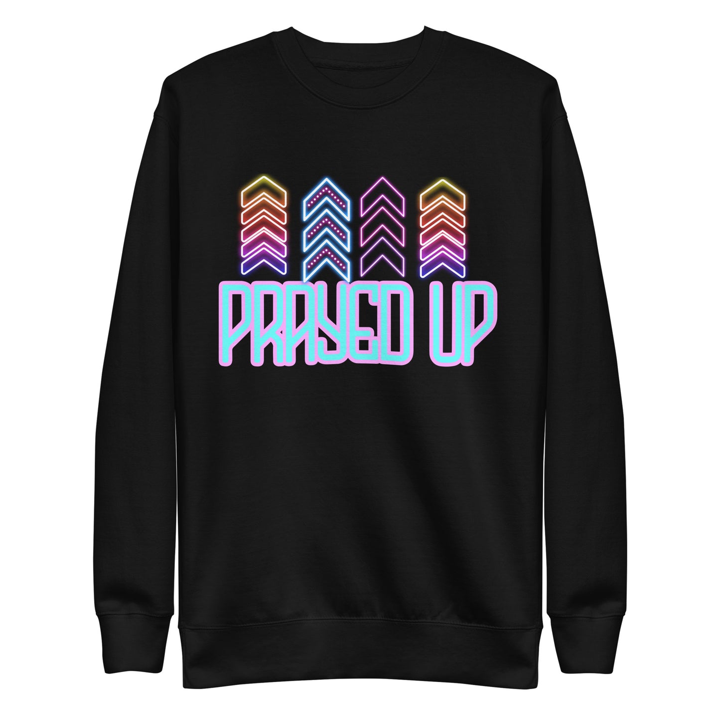 Prayed Up, Unisex Premium Sweatshirt