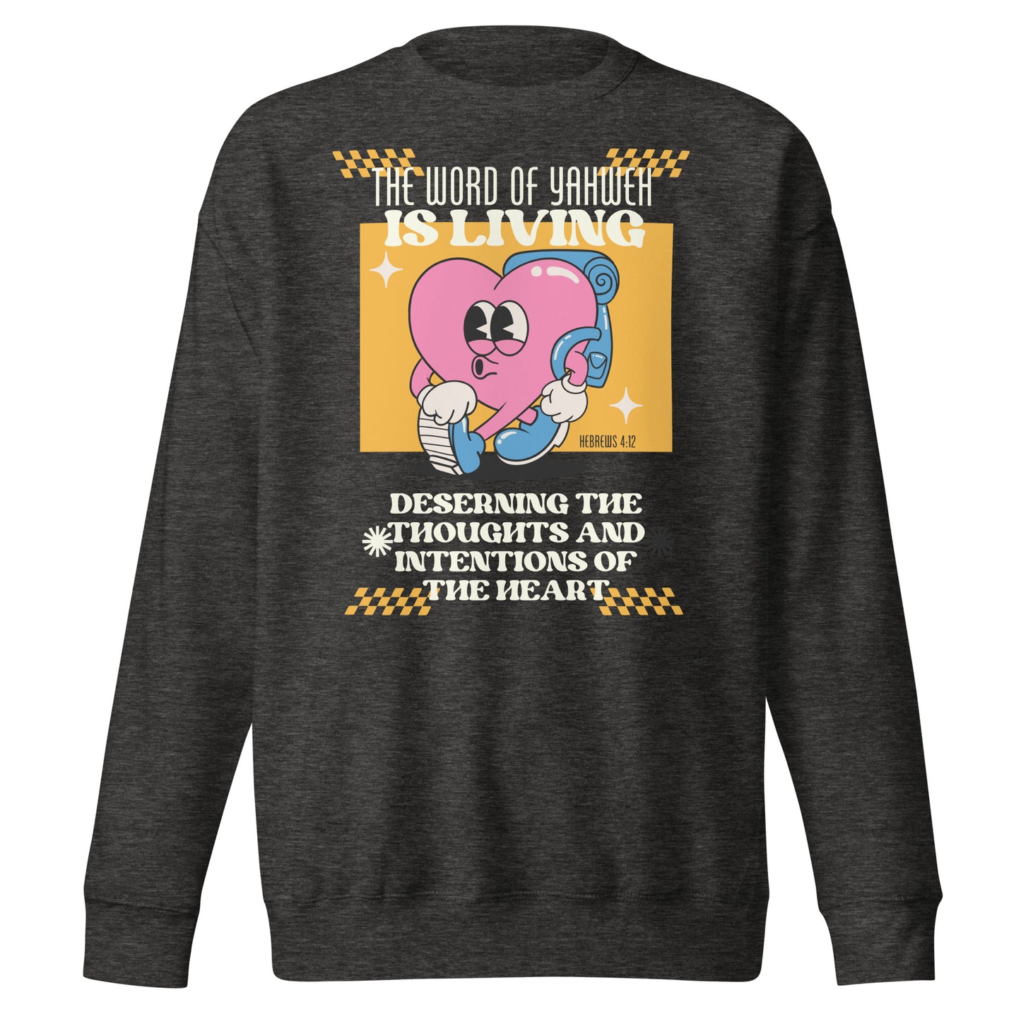 The Word of Yahweh Is Living*, Unisex Premium Sweatshirt