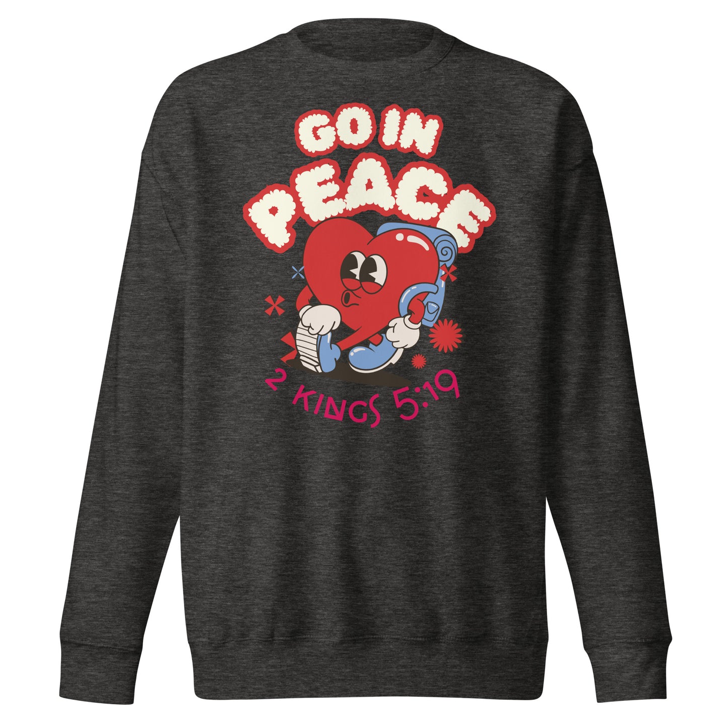 Go in Peace, 2 Kings 5:19, Unisex Premium Sweatshirt