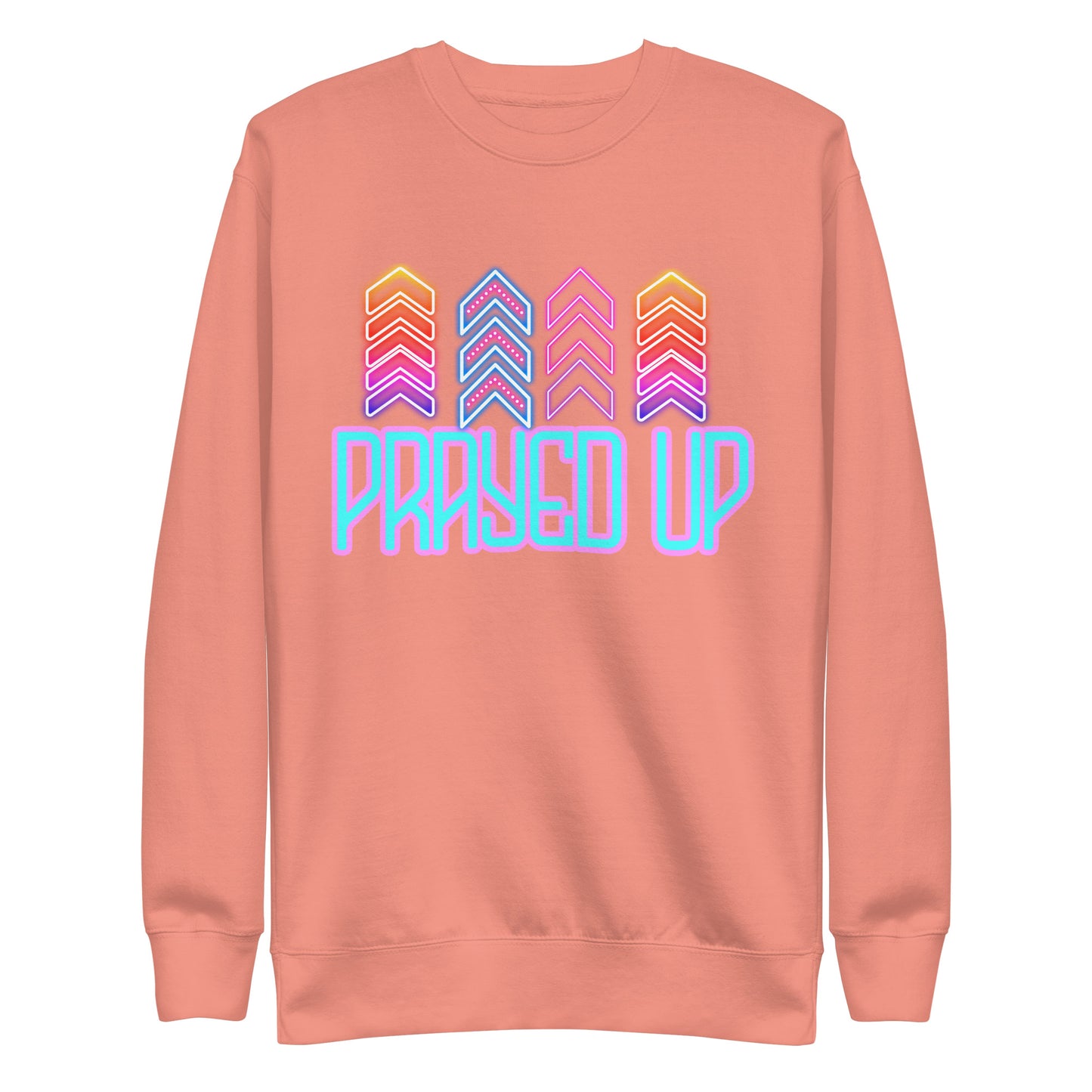 Prayed Up, Unisex Premium Sweatshirt