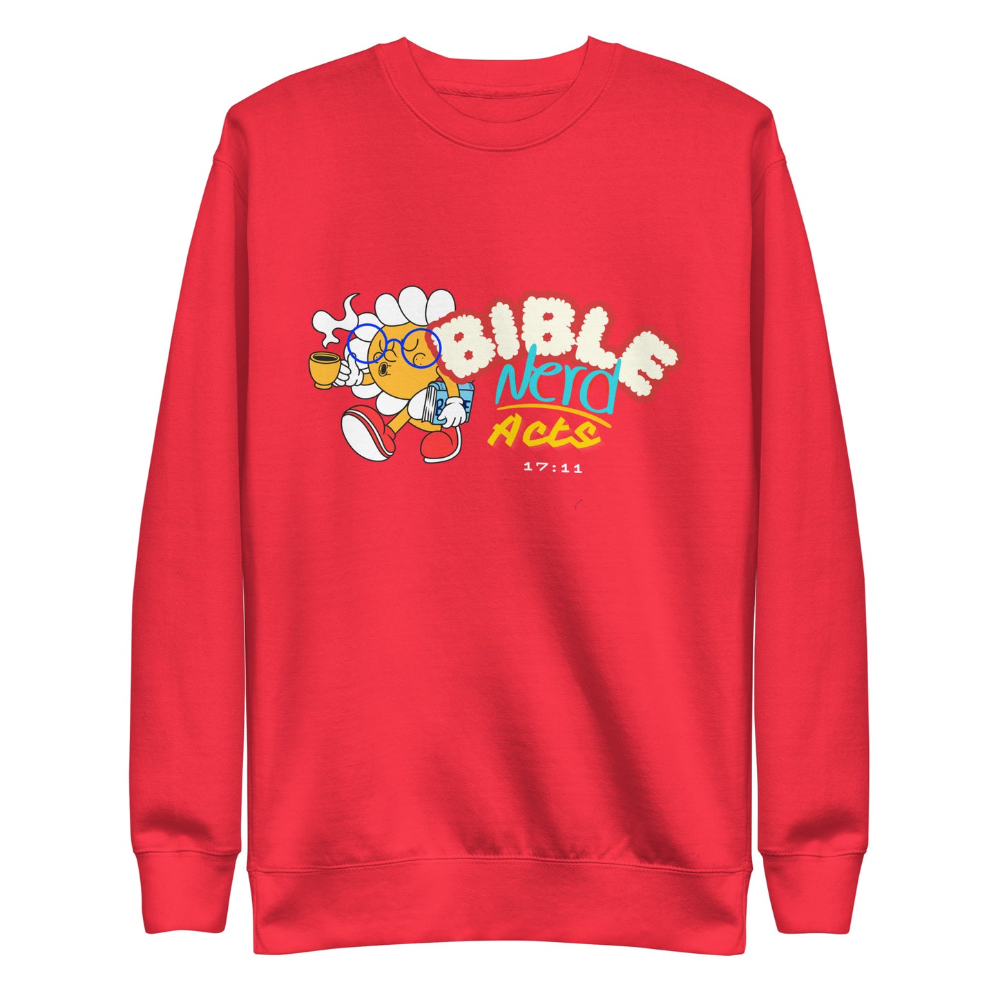 Bible Nerd, Acts 17:11, Collection Unisex Premium Sweatshirt