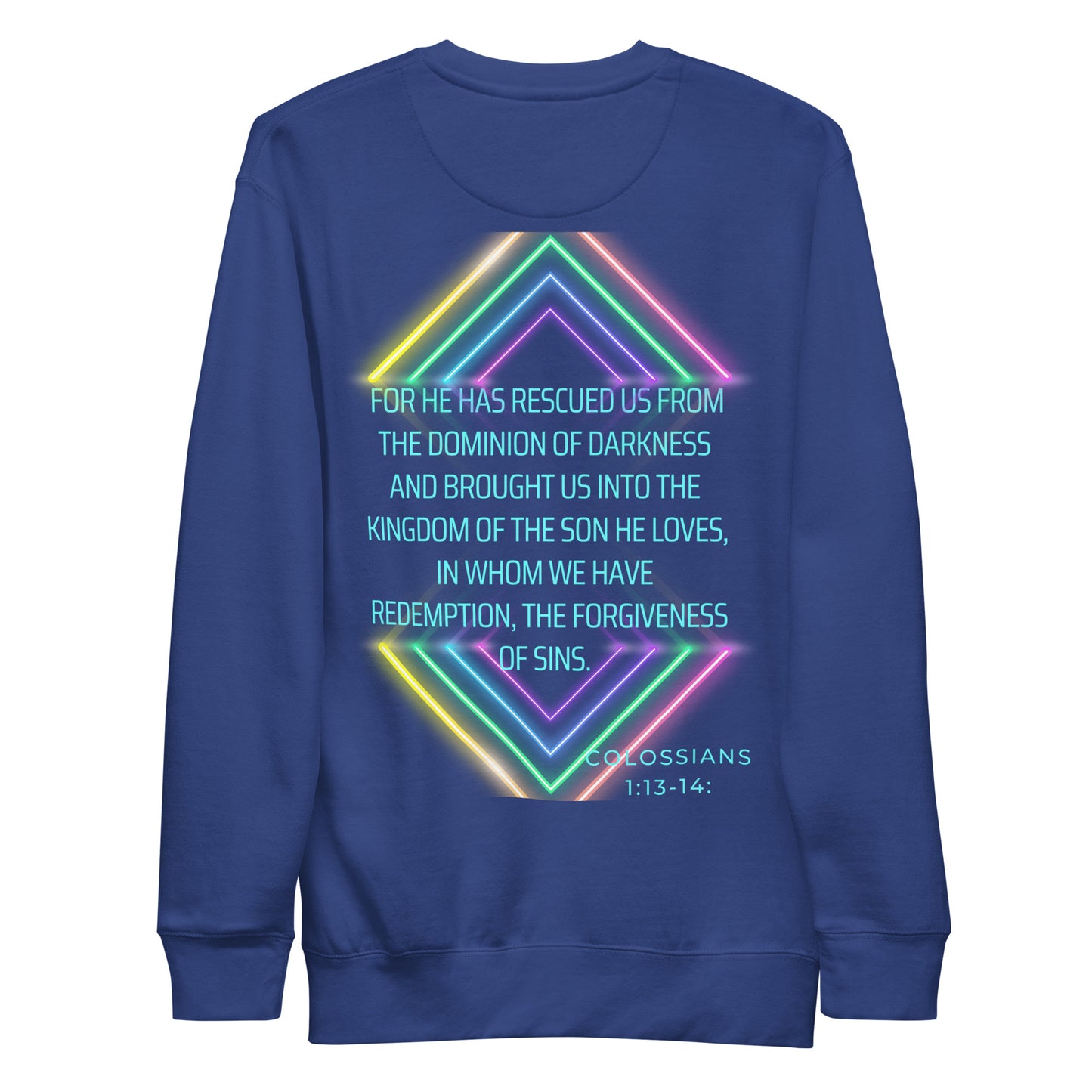 Colossians 1:13-14 , Unisex Premium Sweatshirt