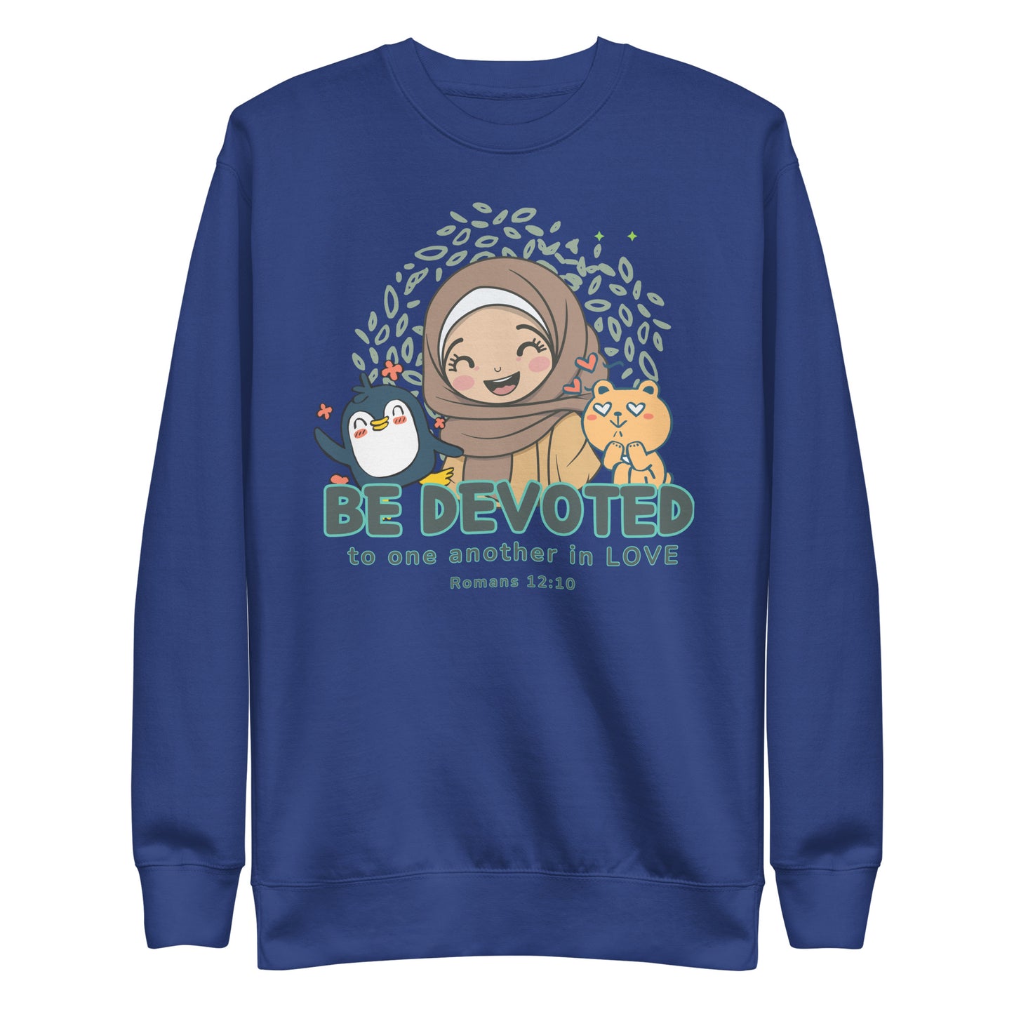 Be Devoted to One Another in Love, Romans 12:10, Unisex Premium Sweatshirt