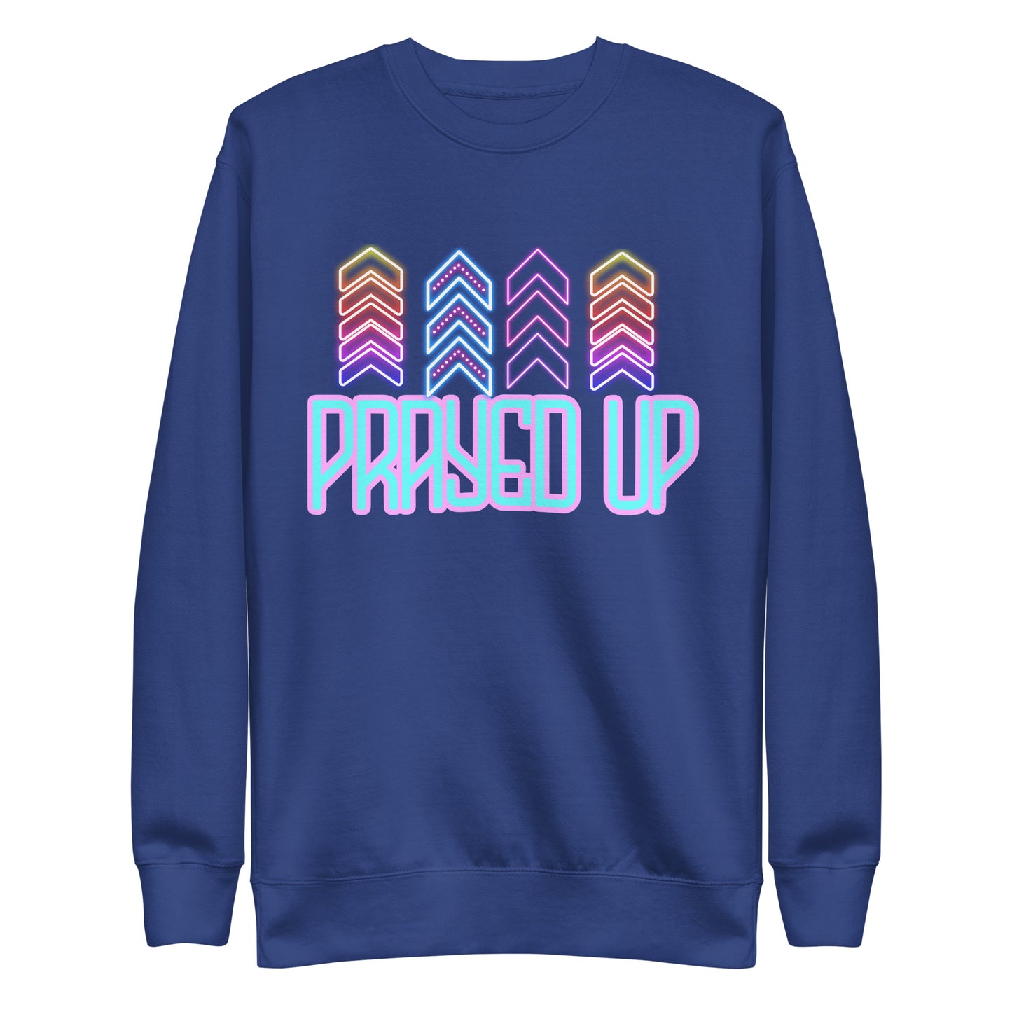 Prayed Up, Unisex Premium Sweatshirt