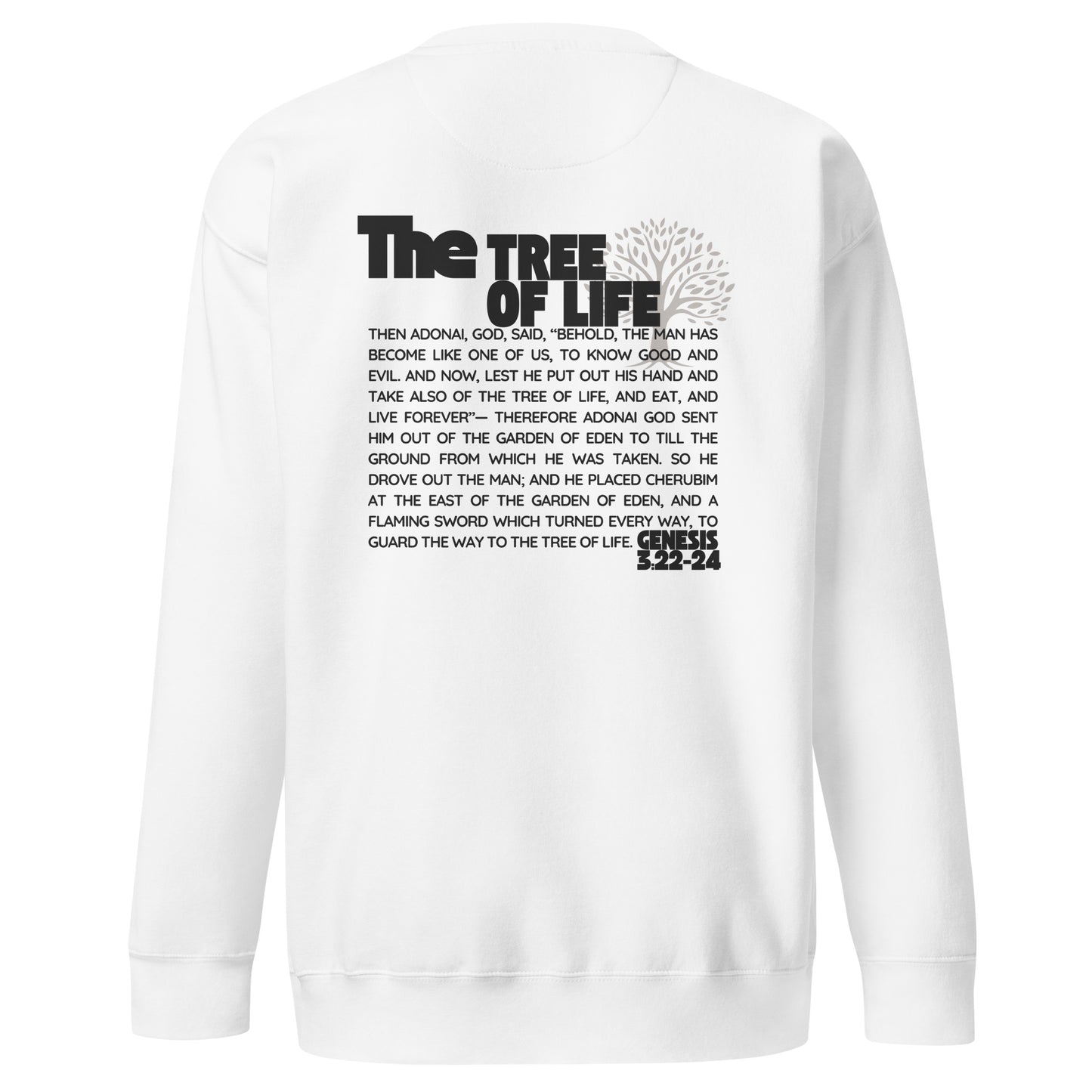 Tree of Life, Genesis 3:22-23, Unisex Premium Sweatshirt