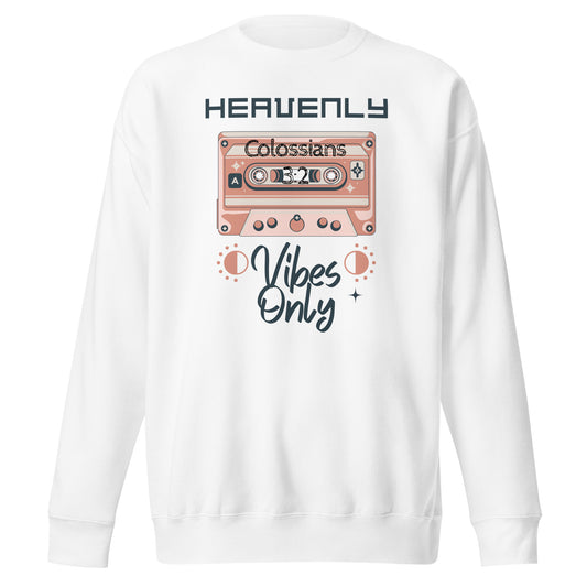 Heavenly Vibes Only, Philippians 4:8, Unisex Premium Sweatshirt