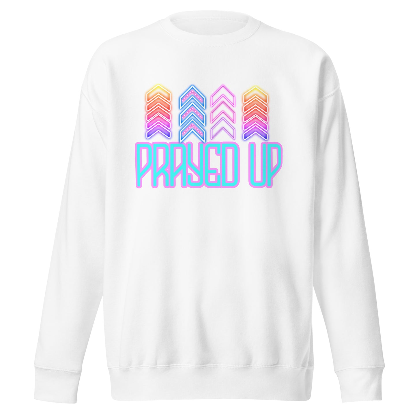 Prayed Up, Unisex Premium Sweatshirt