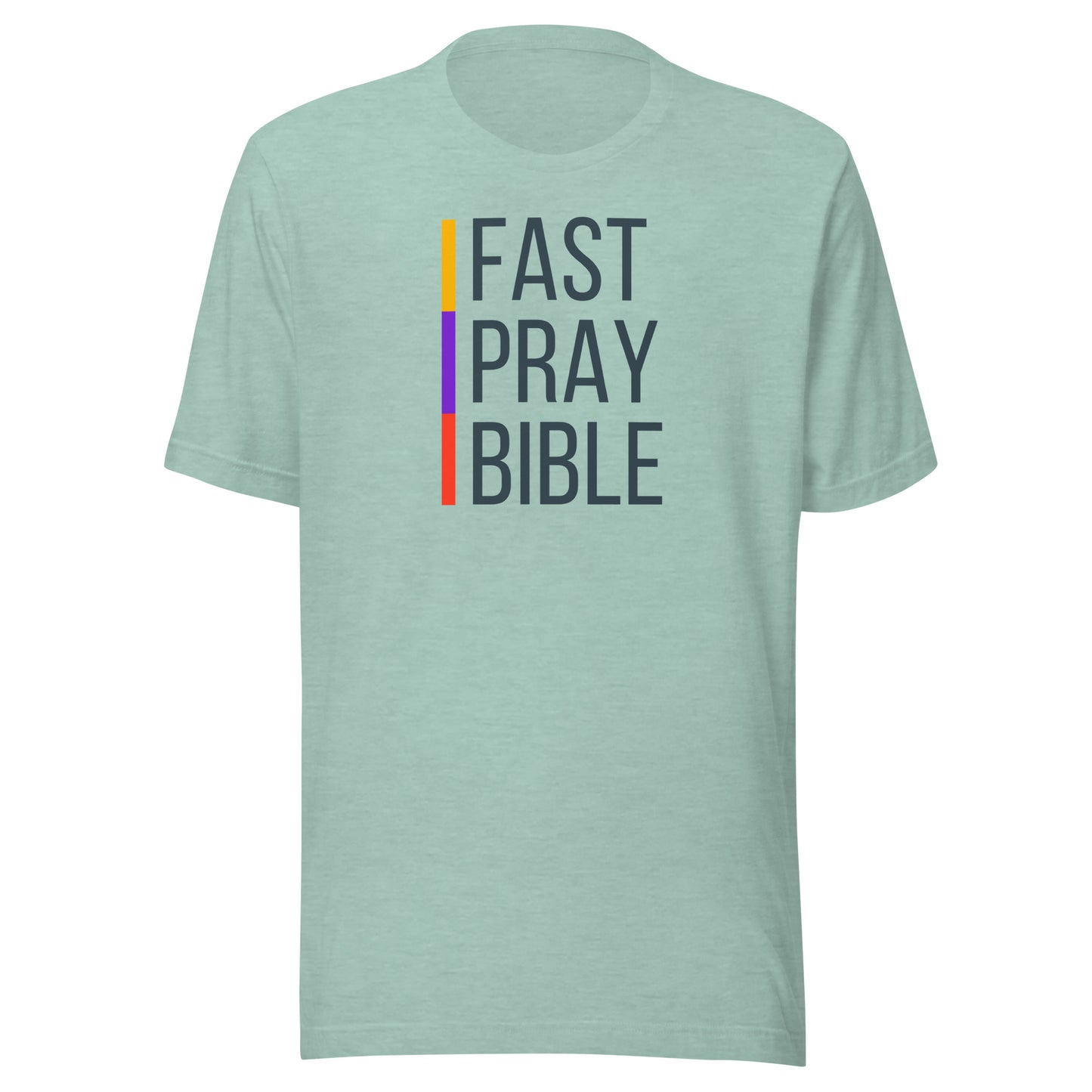 Fast, Pray, Bible, Unisex t-shirt