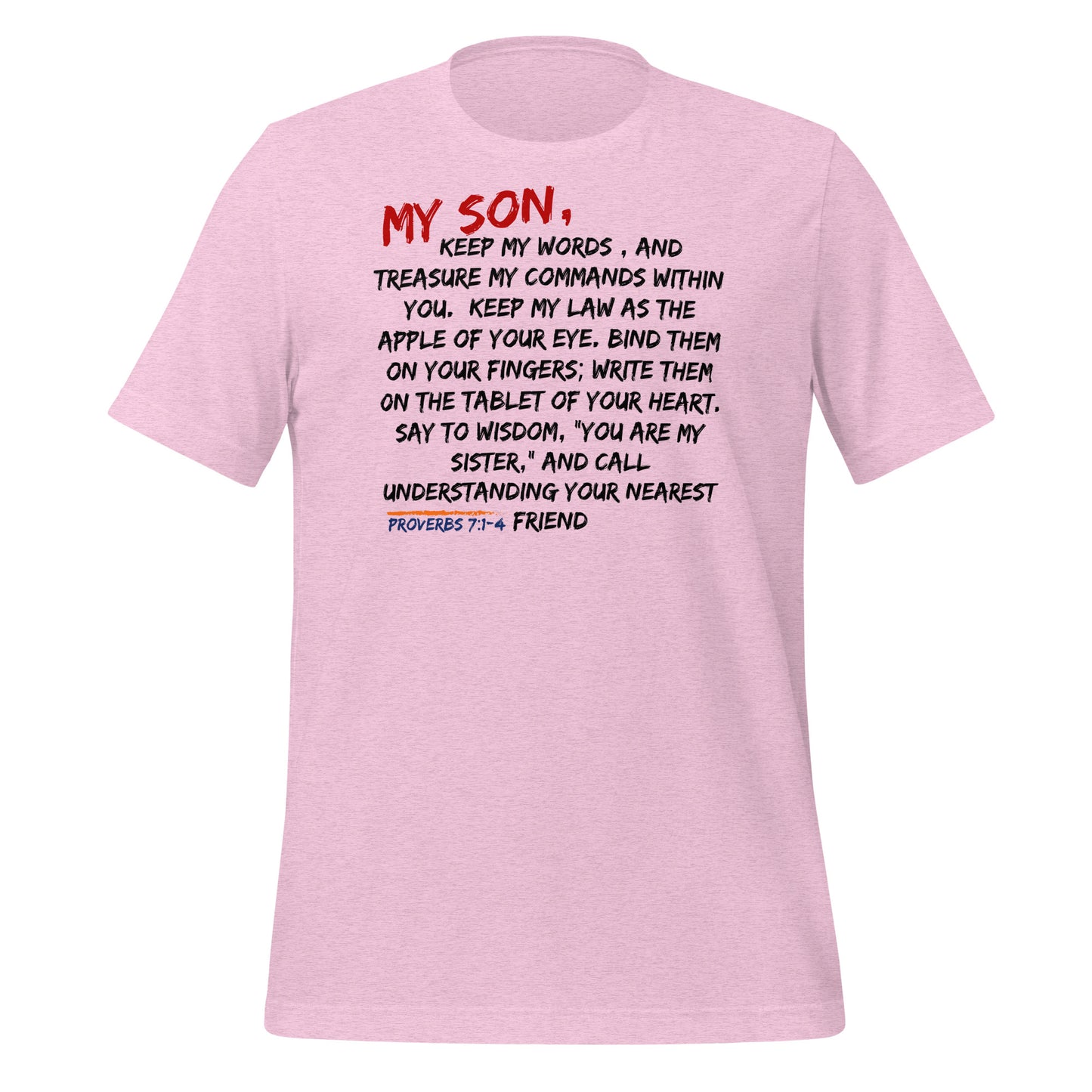 My Son, Keep My Words, Proverbs 7:1-4, Unisex t-shirt