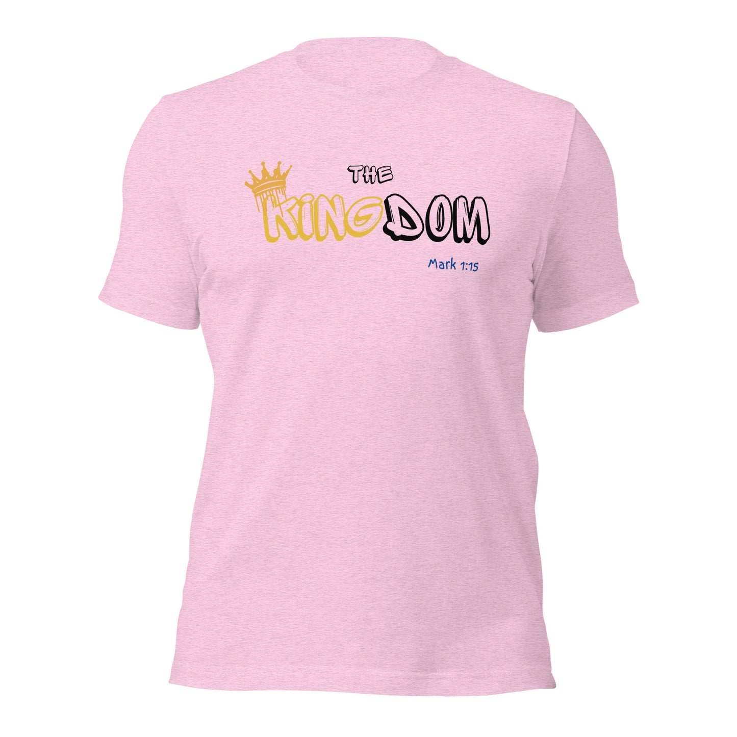 The Kingdom, Mark 1:15, Unisex t-shirt