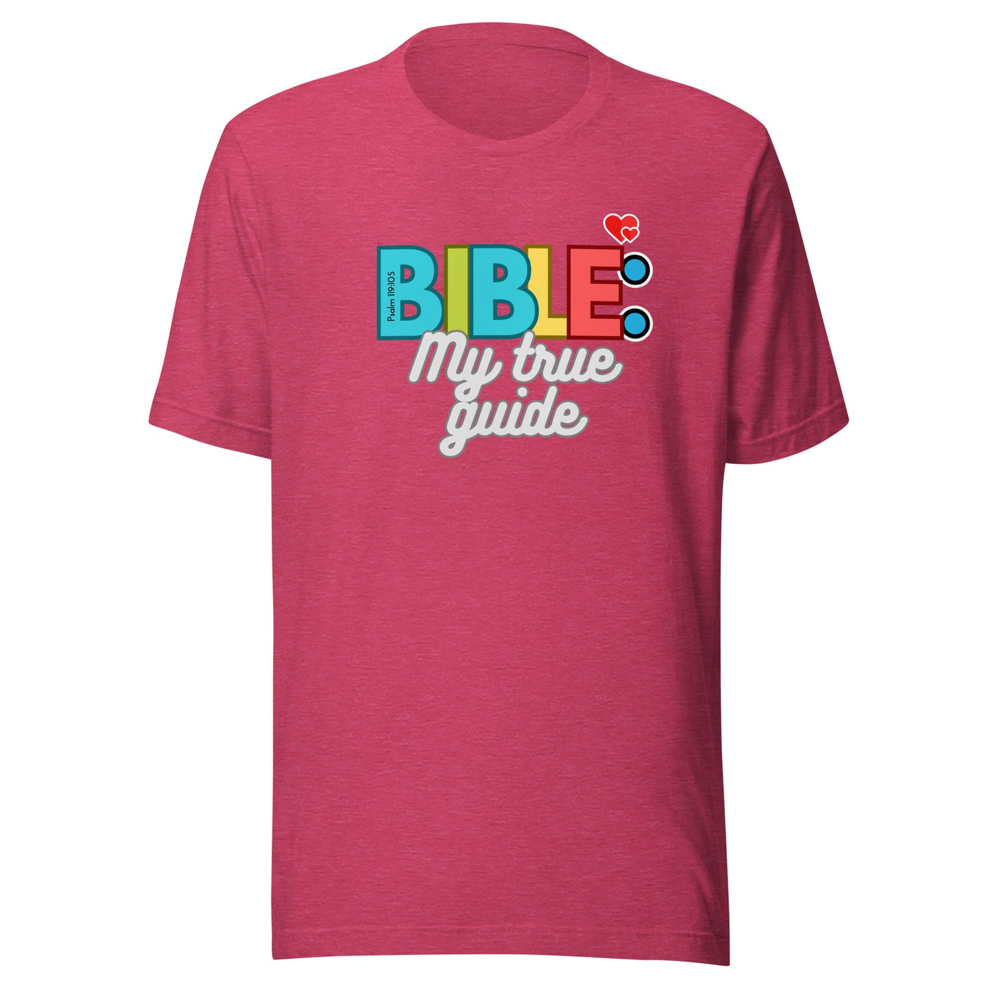 "Bible My True Guide" Unisex T-Shirt, Psalm 119:105