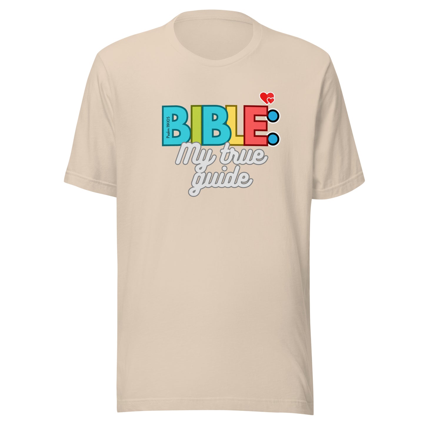 "Bible My True Guide" Unisex T-Shirt, Psalm 119:105