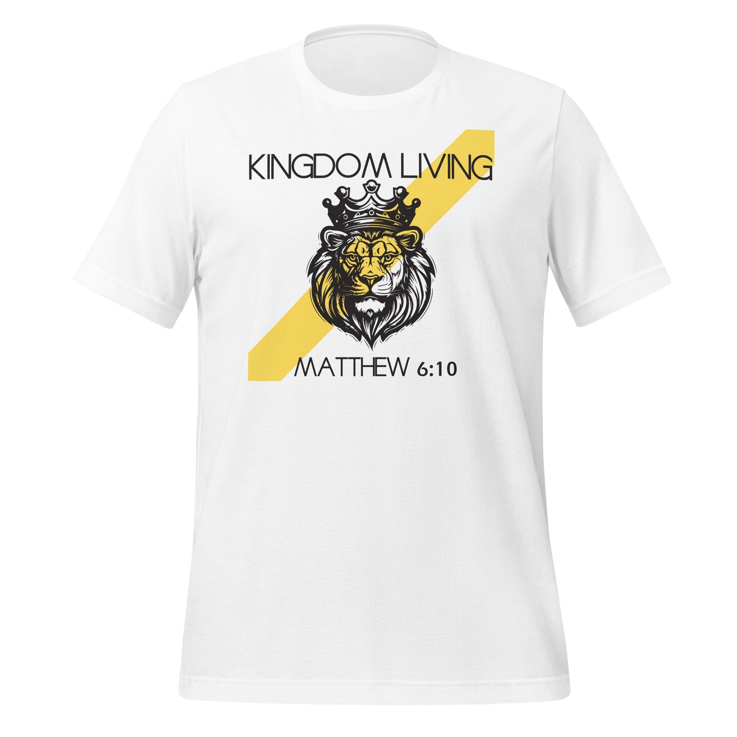 Kingdom Living, Matthew 6:10, Unisex t-shirt